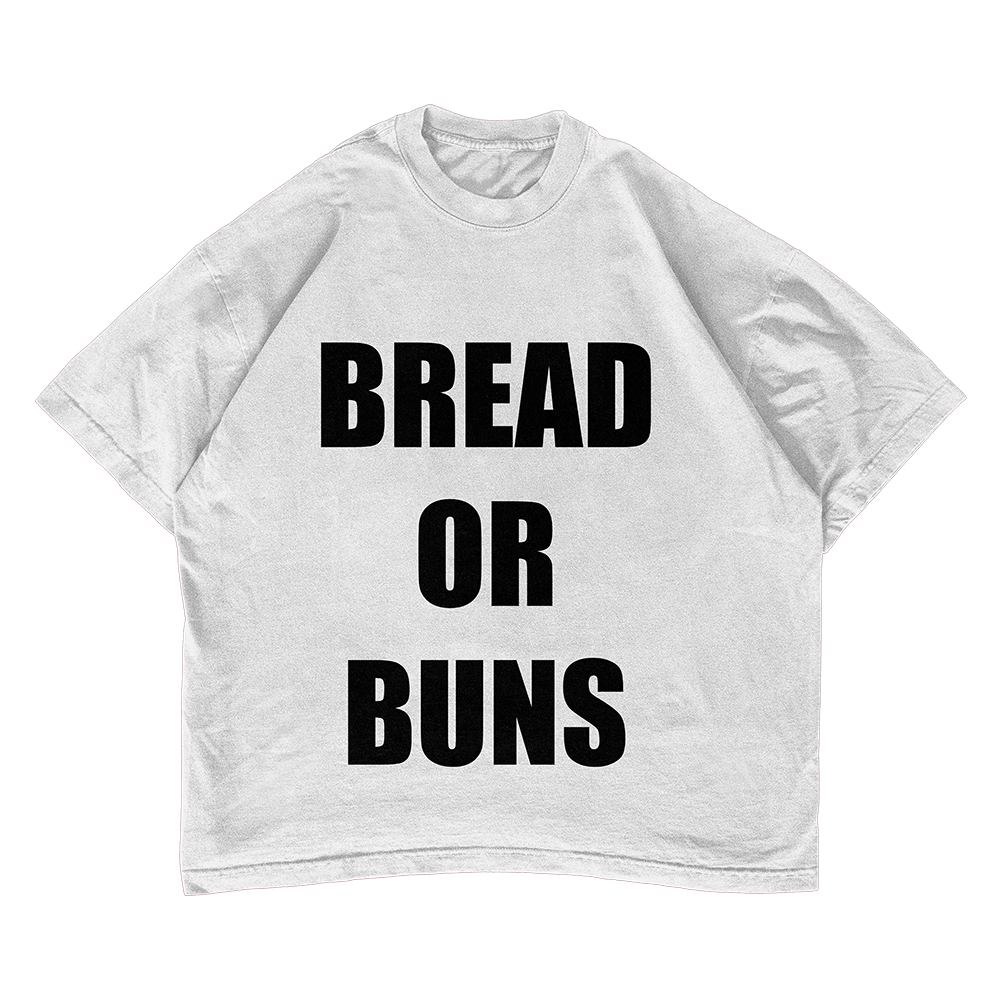 Bread or Buns T-shirt