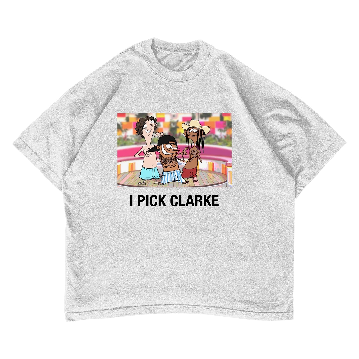 "I Pick Clarke" T-shirt
