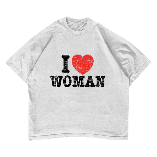 I LOVE WOMAN T-shirt