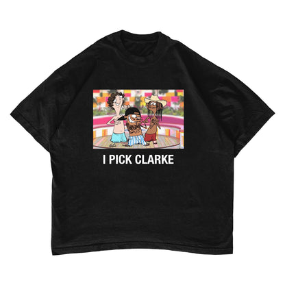 "I Pick Clarke" T-shirt